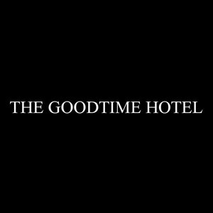 The Goodtime Hotel